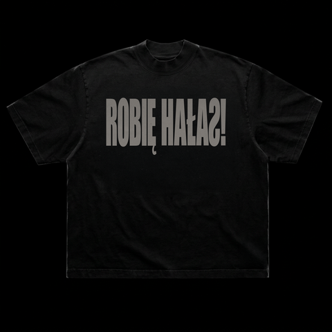 ROBIĘ HAŁAS! TEE