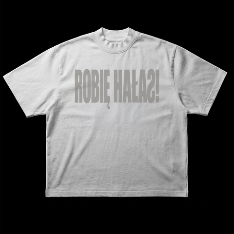 ROBIĘ HAŁAS! TEE