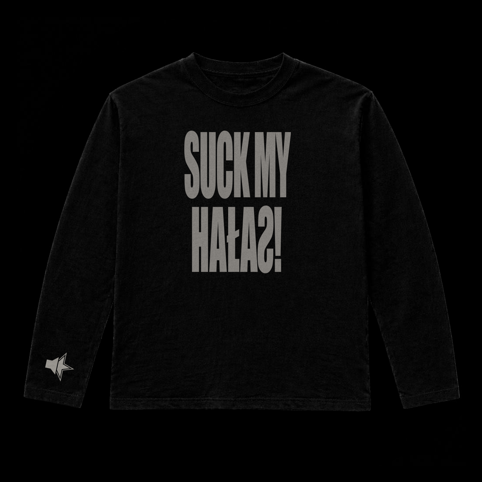 SUCK MY LONGSLEEVE